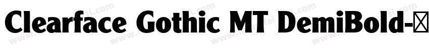 Clearface Gothic MT DemiBold字体转换
